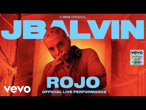 J Balvin - Rojo (Official Live Performance) | Vevo